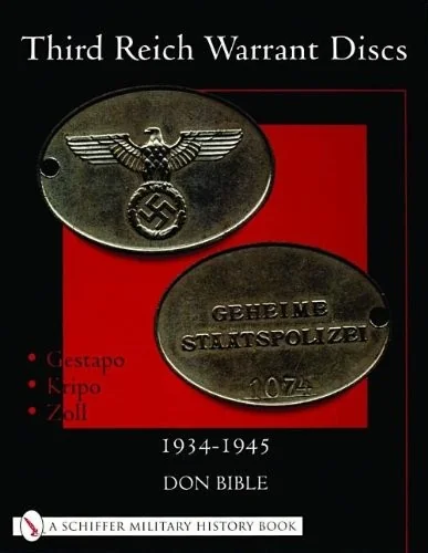 Third Reich Warrant Discs: 1934-1945 — photo 3