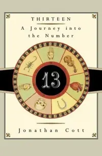 Thirteen: A Journey Into the Number — photo 2