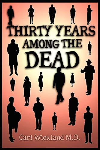 Thirty Years Among the Dead — photo 3