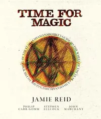 Time for Magic: A Shamanarchist's Guide to the Wheel of the Year — photo 2