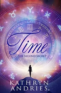 Time: The Second Secret — photo 2