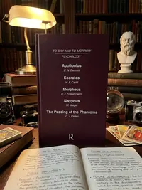 Today and Tomorrow Volume 11 Psychology: Apollonius, or the Future of Psychical Research Socrates, or the Emancipation of Mankind Morpheus, or the Fut Bennett, Carlill — photo 1