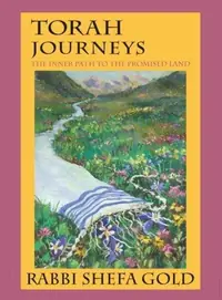 Torah Journeys: The Inner Path to the Promised Land — photo 2