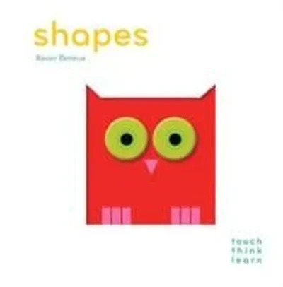 Touchthinklearn: Shapes Deneux, Xavier — dewey-pub:Chronicle Books
