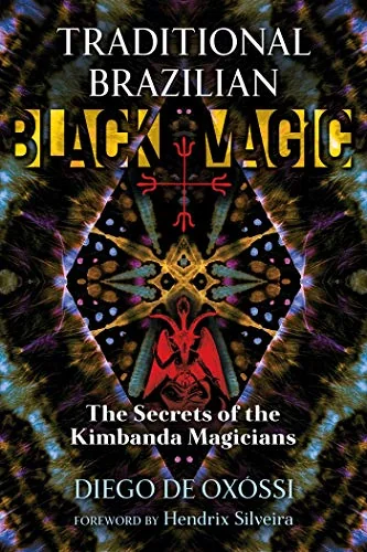 Traditional Brazilian Black Magic: The Secrets of the Kimbanda Magicians — photo 3
