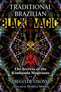 Traditional Brazilian Black Magic: The Secrets of the Kimbanda Magicians — photo 2