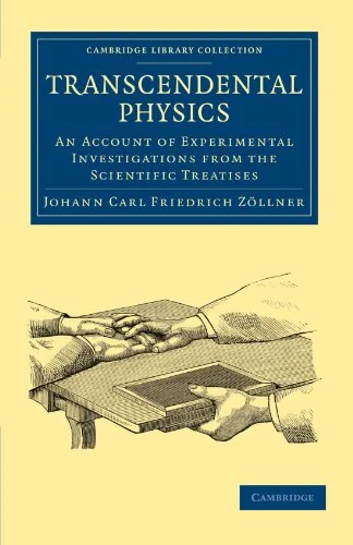 Transcendental Physics Zöllner, Johann Carl Friedrich