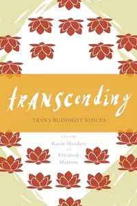 Transcending: Trans Buddhist Voices — photo 2