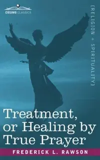 Treatment, or Healing by True Prayer — photo 2