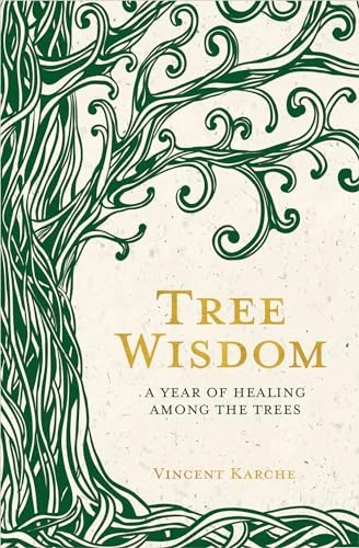 Tree Wisdom: A Year of Healing Among the Trees — photo 3