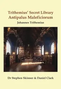 Trithemius' Secret Library Antipalus Maleficiorum — photo 2