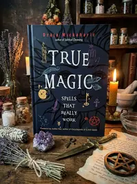 True Magic: Spells That Really Work — photo 1