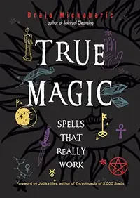 True Magic: Spells That Really Work — photo 2