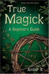 True Magick: A Beginner's Guide — photo 2
