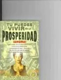 Tu Puedes Vivir En La Prosperidad. Ahora Sosa, Jose — photo 2