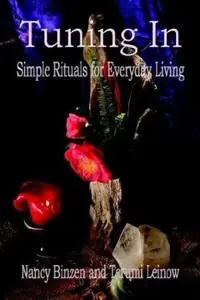 Tuning In: Simple Rituals for Everyday Living — photo 2