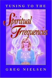 Tuning to the Spiritual Frequencies — photo 2