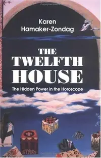 Twelfth House: The Hidden Power in the Horoscope — photo 2