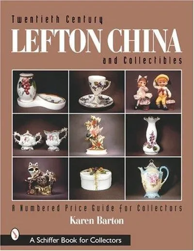 Twentieth Century Lefton China and Collectibles: A Numbered Price Guide for Collectors Barton, Karen — dewey-pub:Schiffer
