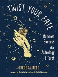 Twist Your Fate: Manifest Success with Astrology and Tarot — photo 2