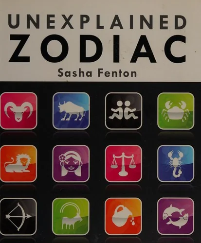 Unexplained Zodiac: The Inside Story of Your Sign
