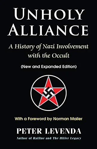 Unholy Alliance: A History of Nazi Involvement with the Occult (Expanded) — photo 3