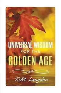 Universal Wisdom for the Golden Age — photo 2