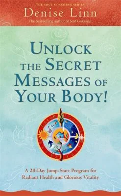 Unlock the Secret Messages of Your Body — photo 3