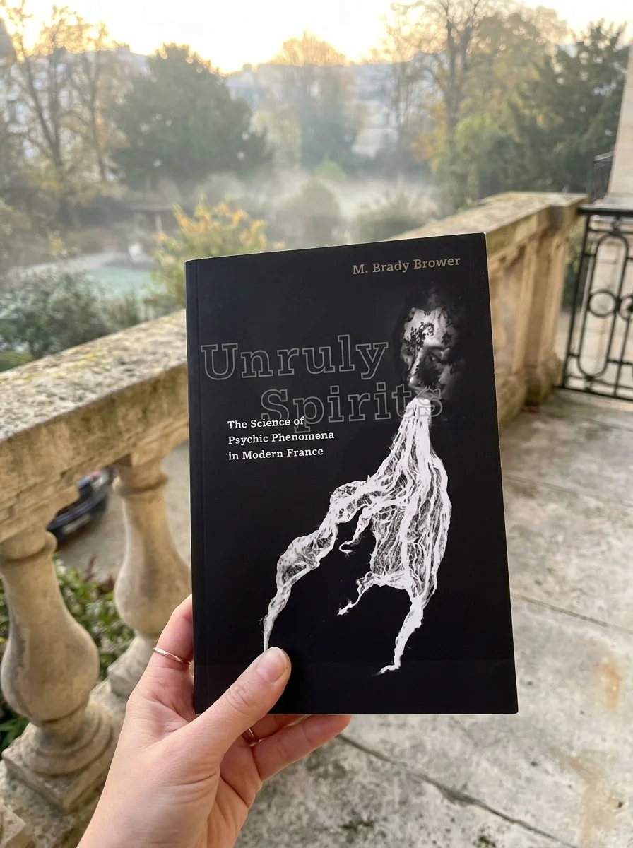 Unruly Spirits: The Science of Psychic Phenomena in Modern France — photo 2