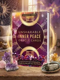 Unshakable Inner Peace Oracle Cards: A 44-Card Deck and Guidebook to Awaken & Align with Your True Power — photo 1