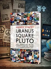 Uranus Square Pluto; New Perspectives on the Current Planetary Line-Up in Mundane Astrology — photo 1