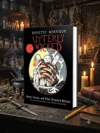Utterly Wicked: Hexes, Curses, and Other Unsavory Notions — photo 1