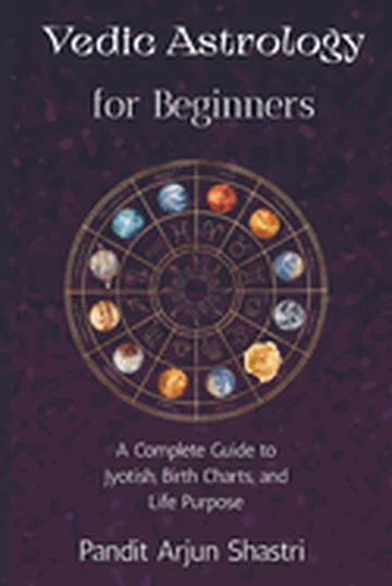 Vedic Astrology for Beginners: A Complete Guide to Jyotish, Birth Charts, and Life Purpose — photo 3