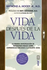 Vida Despues de la Vida -V3* Moody, Raymond A — photo 2