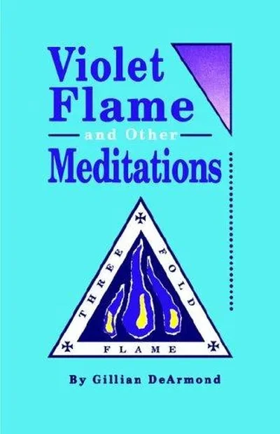 Violet Flame and Other Meditations — dewey-131