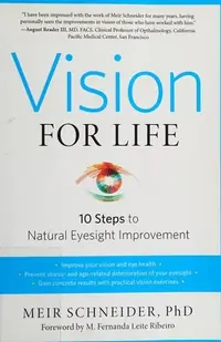Vision for Life: Ten Steps to Natural Eyesight Improvement (Revised) — photo 2