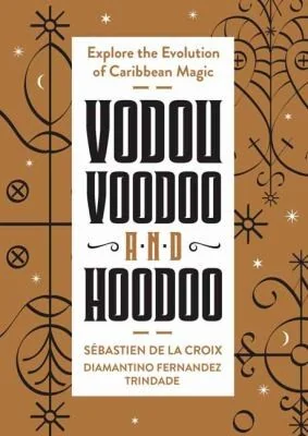 Vodou, Voodoo, and Hoodoo: Explore the Evolution of Caribbean Magic — photo 3