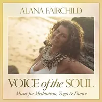 Voice of the Soul: Music for Meditation, Yoga & Dance — photo 2