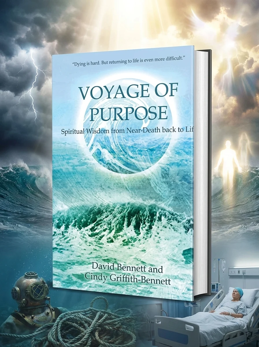 Voyage of Purpose: Spiritual Wisdom from Near-Death Back to Life