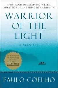 Warrior of the Light: A Manual — photo 2