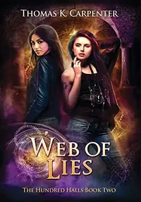 Web of Lies: The Hundred Halls Series Book Two — photo 2