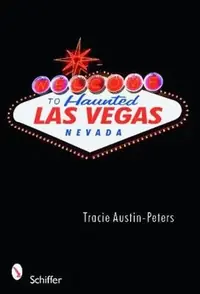 Welcome to Haunted Las Vegas, Nevada — photo 2
