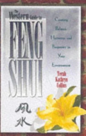 Western Guide to Feng Shui Collins, Terah Kathryn