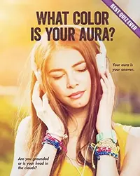 What Color Is Your Aura? Rowe, Brooke — photo 2