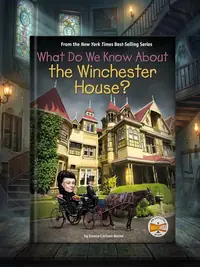 What Do We Know about the Winchester House? Berne, Emma Carlson — photo 1