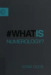 What Is Numerology? Ducie, Sonia — photo 2