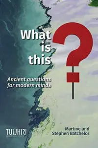 What is this?: Ancient questions for modern minds — photo 2