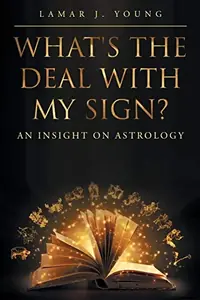 What's the Deal with My Sign? An Insight on Astrology — photo 2