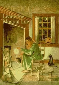 Wheel of the Year: Living the Magical Life Campanelli, Pauline — photo 2