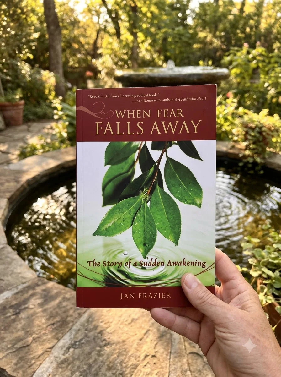 When Fear Falls Away: The Story of a Sudden Awakening — photo 2